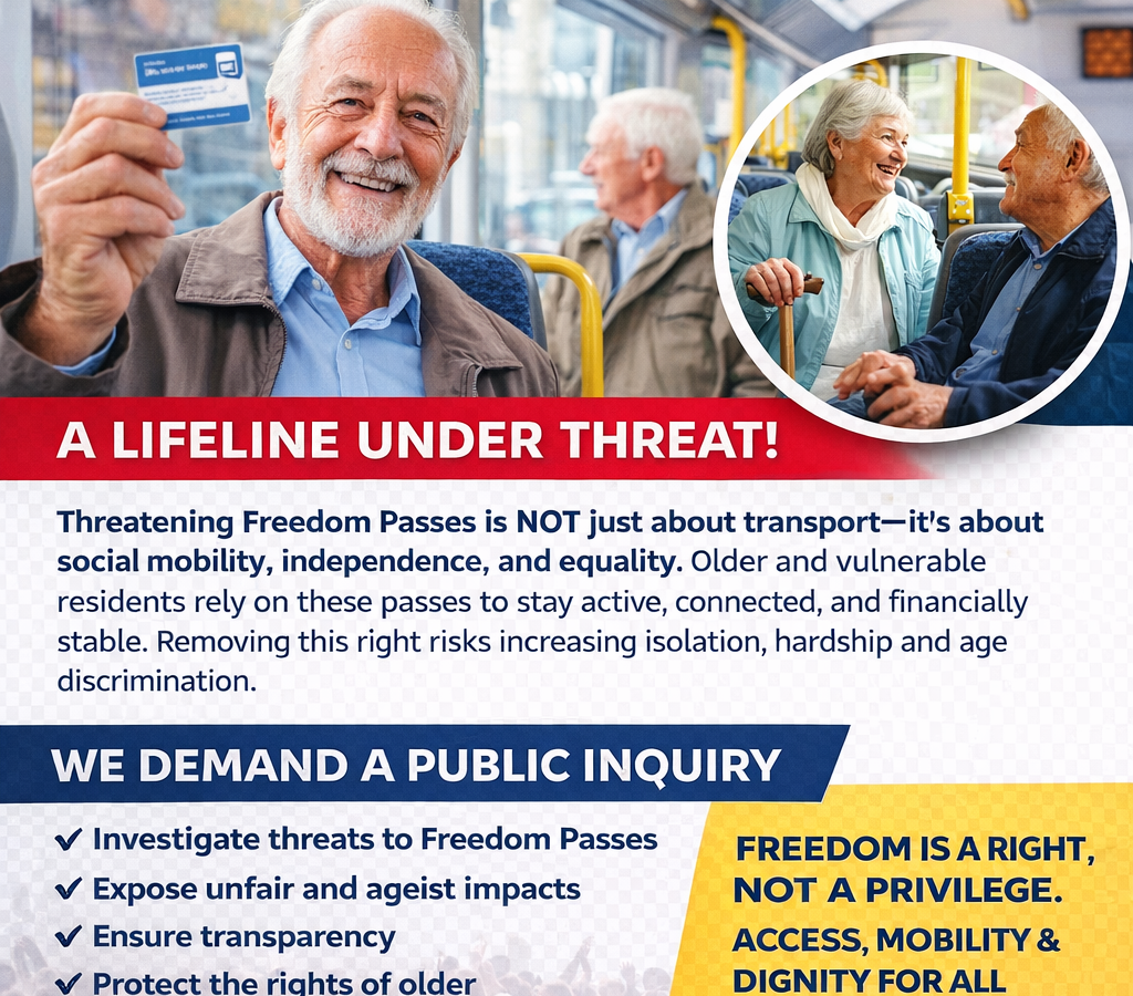 Demand a Public Inquiry into the Threat to Londoners’ Freedom Passes